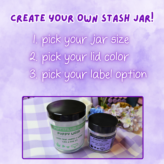 CYO Stash Jar! (Plastic)
