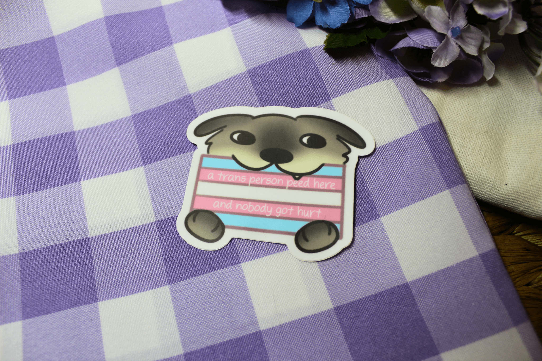 A Trans Person Peed Here - Doggy Sticker - puppypilled
