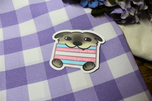A Trans Person Peed Here - Doggy Sticker - puppypilled