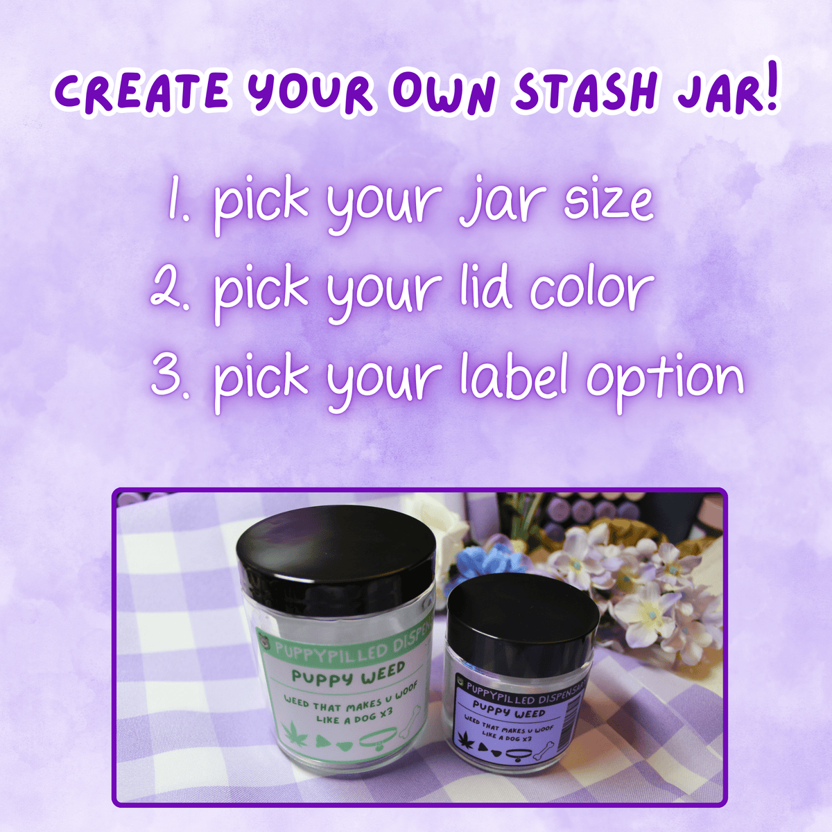 CYO Stash Jar! (Plastic) - puppypilled