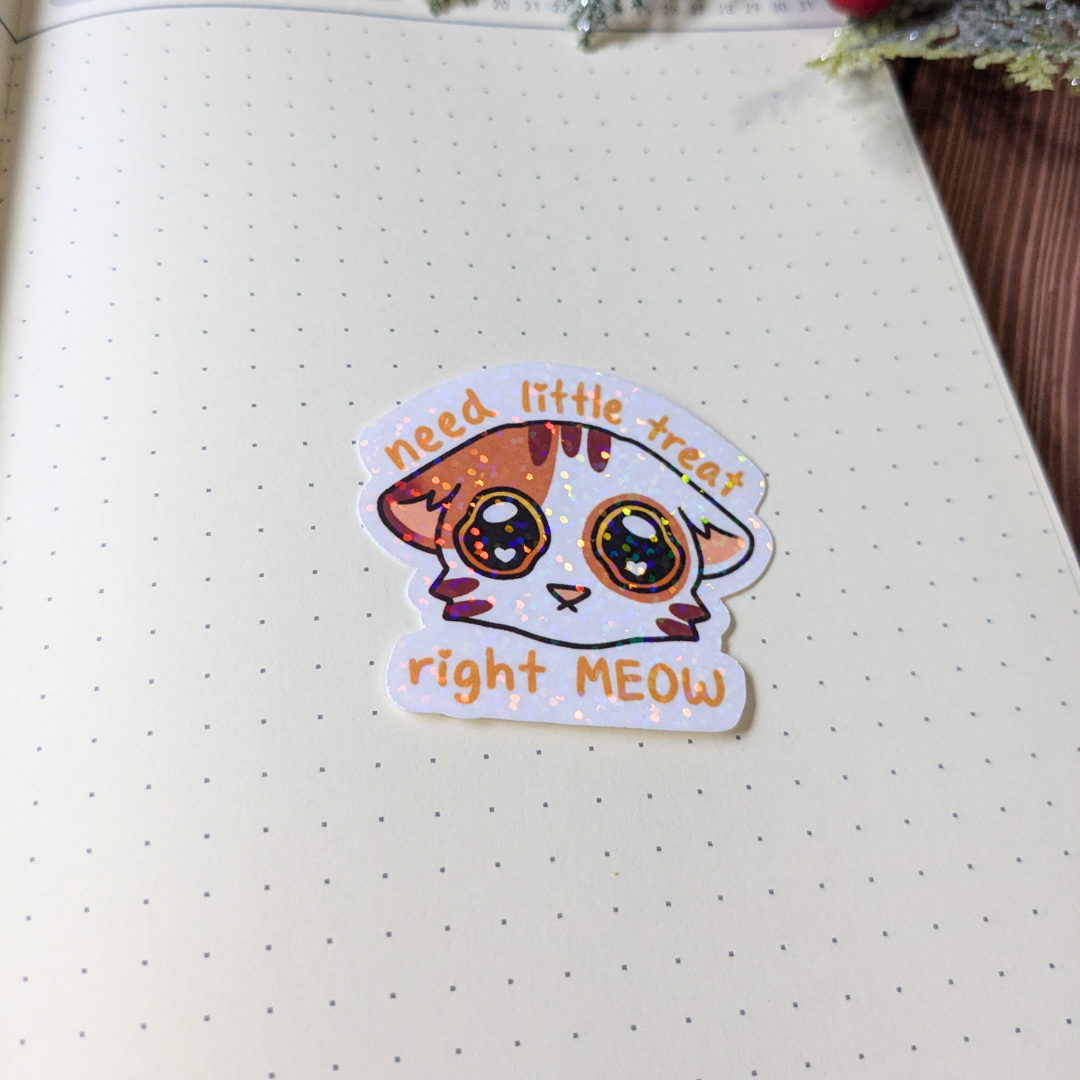 Need Little Treat Sticker