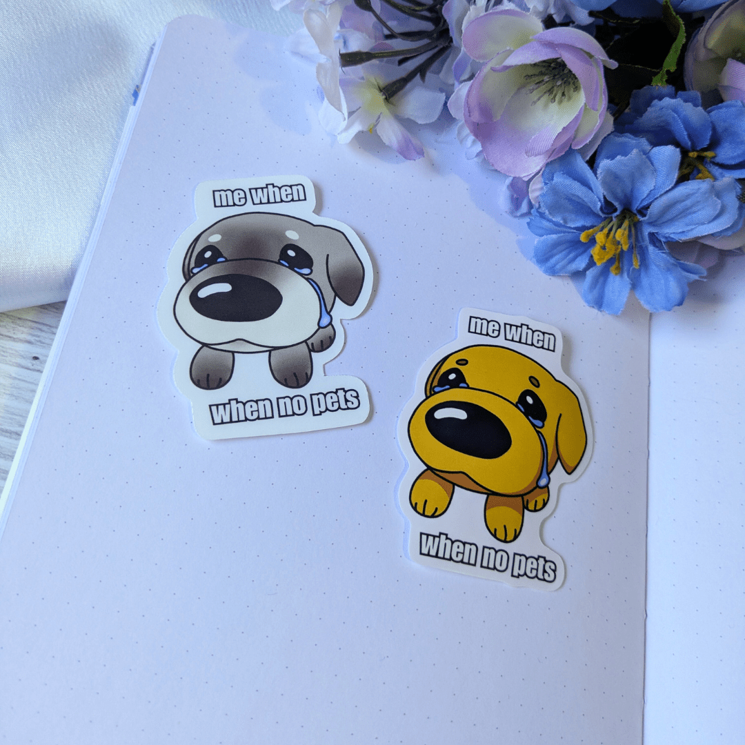 Me When When No Pets Vinyl Sticker - puppypilled