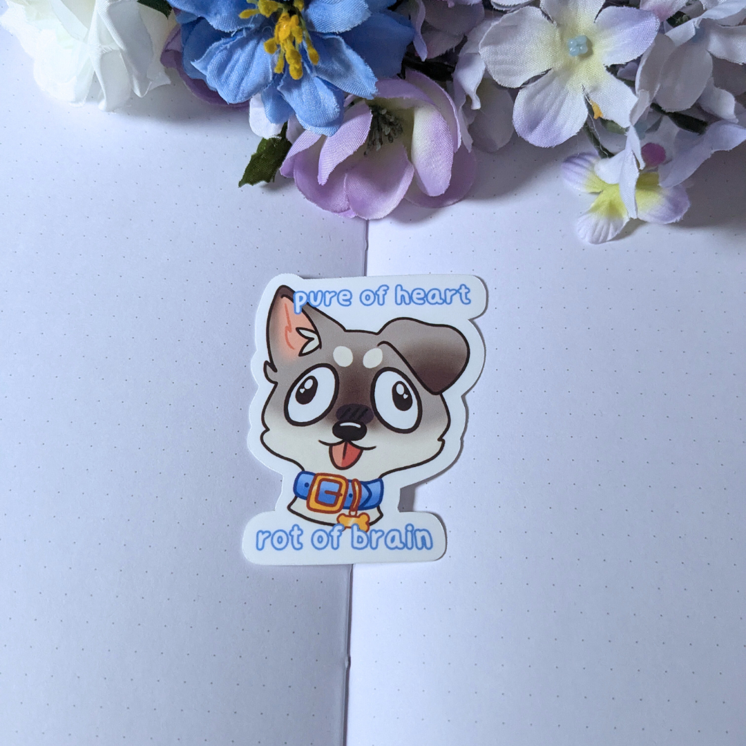 Pure of Heart, Rot of Brain Sticker
